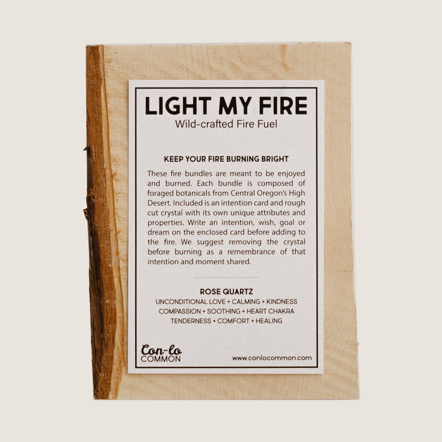 Light My Fire - Rose Quartz